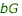 bG