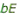 bE