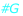 #G