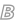 B