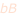 bB