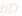 bD