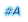 #A